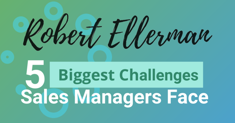 THE BIGGEST CHALLENGES SALES MANAGERS FACE